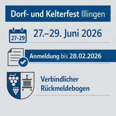 Anmeldung zum Dorf- und Kelterfest Illingen bis 28. Februar 2026